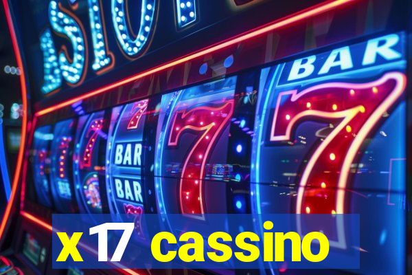 x17 cassino